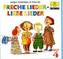 Freche Lieder - Liebe Lieder, 1 Audio-CD. Folge.4