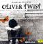 Oliver Twist, 11 Audio-CDs