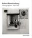 Robert Rauschenberg Photographien 1949-1962