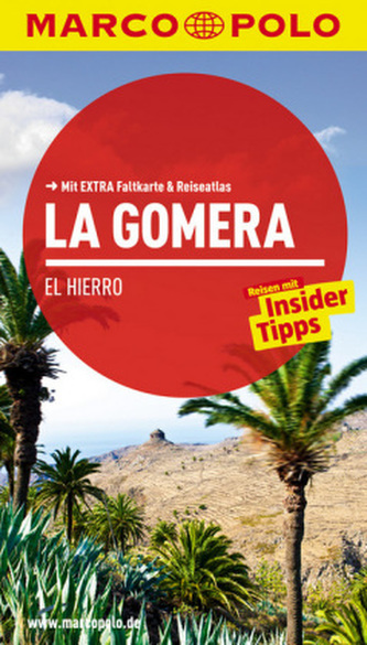 Marco Polo Reiseführer La Gomera, El Hierro