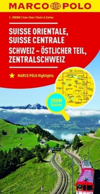 MARCO POLO Karte Schweiz Östlicher Teil, Zentralschweiz. Suisse orientale, Susisse centrale / Svizzera orientale, Svizzera centr