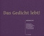 Das Gedicht lebt!