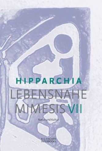 Lebensnahe Mimesis. Bd.7