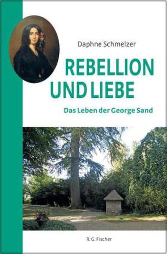 Rebellion und Liebe