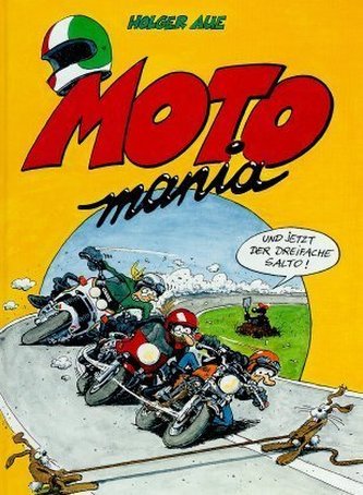 MOTOmania. Bd.1