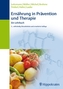 Ernährung in Prävention und Therapie