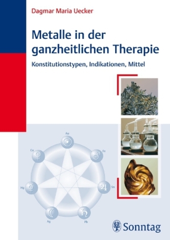 Metalle in der ganzheitlichen Therapie
