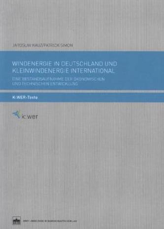 Windenergie in Deutschland und Kleinwindenergie international