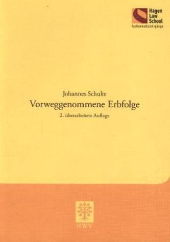 Vorweggenommene Erbfolge