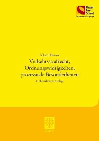 Verkehrsstrafrecht, Ordnungswidrigkeiten, prozessuale Besonderheiten