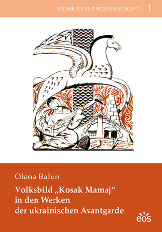 Volksbild 'Kosak Mamaj' in den Werken der ukrainischen Avantgarde