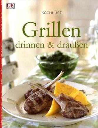 Grillen drinnen & draußen Grillen drinnen & draußen