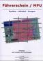 Führerschein, MPU