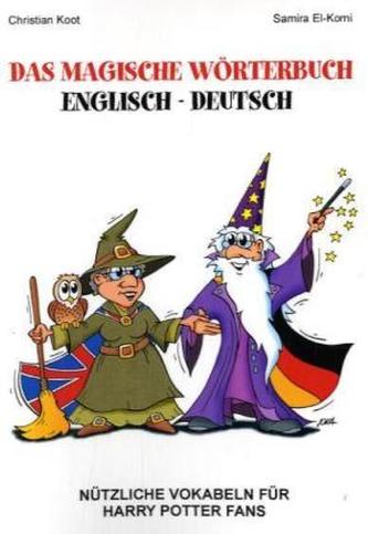 Das magische Wörterbuch Englisch - Deutsch