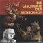 Die Geschichte der Menschheit, 21 Audio-CDs