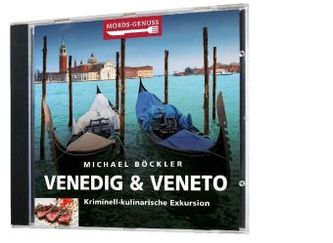 Venedig & Veneto, 1 Audio-CD