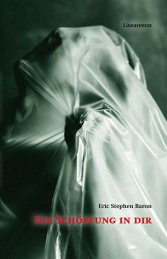 Die Schöpfung in dir