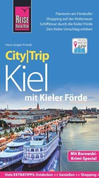 Reise Know-How CityTrip Kiel mit Kieler Förde