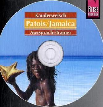 Patois/Jamaica AusspracheTrainer, 1 Audio-CD