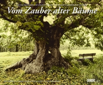 Vom Zauber alter Bäume 2017