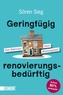 Geringfügig renovierungsbedürftig
