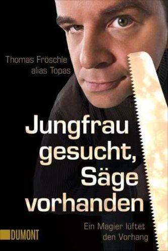 Jungfrau gesucht, Säge vorhanden