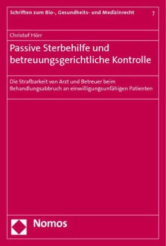 Passive Sterbehilfe und betreuungsgerichtliche Kontrolle