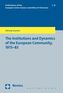The Institutions and Dynamics of the European Community, 1973-83
