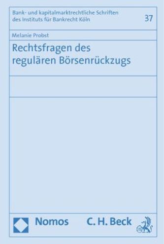 Rechtsfragen des regulären Börsenrückzugs