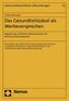 Das Gesundheitsideal als Werbeversprechen