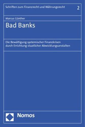 Bad Banks