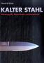 Kalter Stahl