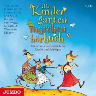 Das Kindergartenmärchenhörbuch, 2 Audio-CDs