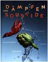 Dämpfen und Sous-vide
