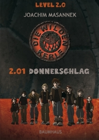 Die Wilden Kerle Level 2.0 - 2.01 Donnerschlag