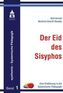 Der Eid des Sisyphos