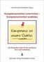 Kompetenzorintiert unterrichten - Kompetenzorientiert ausbilden