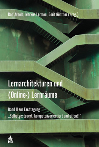 Lernarchitketuren und (Online-)Lernräume