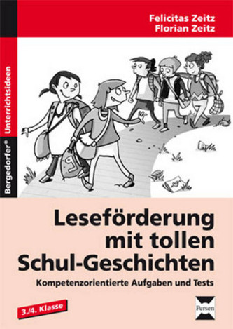 Leseförderung mit tollen Schulgeschichten