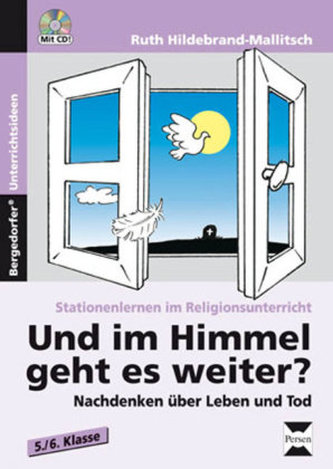 Und im Himmel geht es weiter?, m. CD-ROM