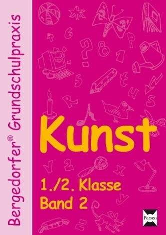 Kunst, 1./2. Klasse. Bd.2