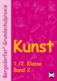 Kunst, 1./2. Klasse. Bd.2