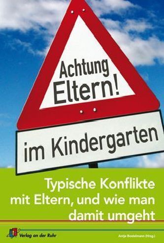 Achtung Eltern! im Kindergarten