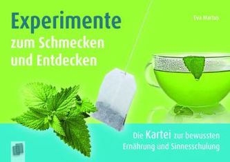 Experimente zum Schmecken und Entdecken