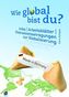 Wie global bist du?