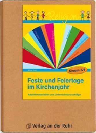 Feste und Feiertage im Kirchenjahr, Klasse 3/4