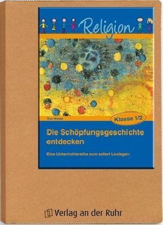 Die Schöpfungsgeschichte entdecken - Klasse 1/2