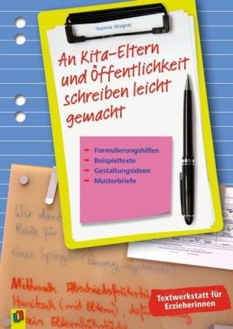 An Kita-Eltern und Öffentlichkeit schreiben leicht gemacht