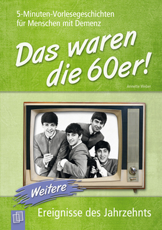 Das waren die 60er!. Bd.2