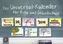 Der Universal-Kalender für Kita und Grundschule